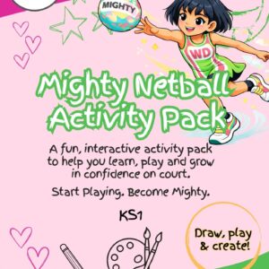 KS1 - Mighty Netball Activity Pack